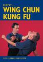 Simply Wing Chun Kung Fu