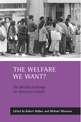 The welfare we want?: The British challenge for American reform