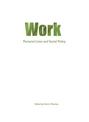 Work: Personal lives and social policy