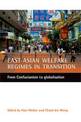 East Asian welfare regimes in transition: From Confucianism to globalisation