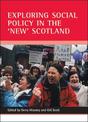 Exploring social policy in the 'new' Scotland