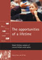 The opportunities of a lifetime: Model lifetime analysis of current British social policy