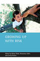 Growing up with risk