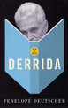 How To Read Derrida