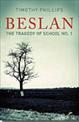 Beslan: The Tragedy Of School No. 1