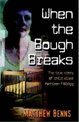 When The Bough Breaks: The True Story of Child Killer Kathleen Folbigg