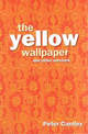 Yellow Wallpaper and other Sermons