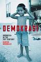 Demokrasi: Indonesia in the 21st Century