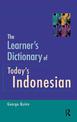 The Learner's Dictionary of Today's Indonesian