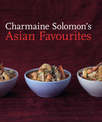 Charmaine Solomon's Asian Favourites