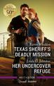 Texas Sheriff's Deadly Mission/Her Undercover Refuge