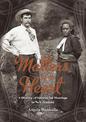 Matters of the Heart: A History of Interracial Marriage in New Zealand