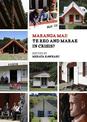 Maranga Mai!: Te Reo and Marae in Crisis?