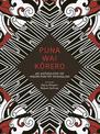 Puna Wai Korero: An Anthology of Maori Poetry in English