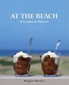 At The Beach: A Cookbook Memoir