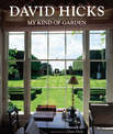 David Hicks: My Kind of Garden