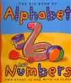 Big Book of Alphabet and Numbers: Little Hare Books