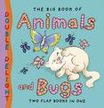 Big Book of Animals and Bugs: Little Hare Books