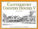 Canterbury Country Houses V