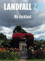 Landfall 225: My Auckland