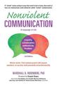 Nonviolent Communication: A Language of Life: Life-Changing Tools for Healthy Relationships