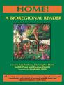 Home!: A Bioregional Reader