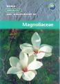 World Checklist and Bibliography of Magnoliaceae