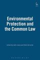 Environmental Protection and the Common Law