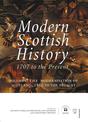 Modern Scottish History: 1707 to the Present: Volume 2: The Modernisation of Scotland, 1850 to Present