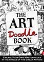 The Art Doodle Book: Create Your Own Masterpieces in the Style of the Great Artists