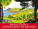 Brian Cook's Landscapes of Britain: a guide to Britain in beautiful book illustration