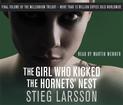 The Girl Who Kicked the Hornets' Nest: The third unputdownable novel in the Dragon Tattoo series - 100 million copies sold world