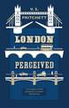 London Perceived