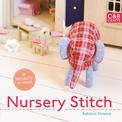 Nursery Stitch: 20 Projects to Make