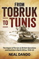 From Tobruk to Tunis: The Impact of Terrain on British Operations and Doctrine in North Africa, 1940-1943