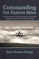 Commanding Far Eastern Skies: A Critical Analysis of the Royal Air Force Air Superiority Campaign in India, Burma and Malaya 194