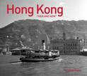 Hong Kong Then and Now