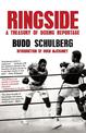 Ringside: A Treasury of Boxing Reportage