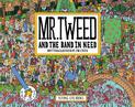 Mr Tweed and the Band in Need