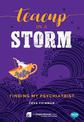 Teacup in a Storm: Finding My Psychiatrist