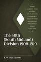 The 48th (South Midland) Division 1908-1919