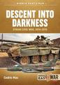 Descent into Darkness: Syrian Civil War, 2014-2015