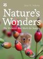 Nature's Wonders: Moments that mark the seasons (National Trust)