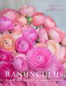 Ranunculus: Beautiful buttercups for home and garden