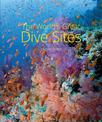 The World's Great Dive Sites