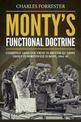 Monty'S Functional Doctrine: Combined Arms Doctrine in British 21st Army Group in Northwest Europe, 1944-45