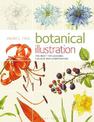 Botanical Illustration: The Next Ten Lessons: Colour and Composition