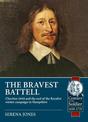 The Bravest Battell: Cheriton 1644 and the End of the Royalist Winter Campaign in Hampshire