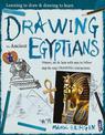 Learning To Draw, Drawing To Learn: Ancient Egyptians