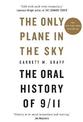 The Only Plane in the Sky: The Oral History of 9/11